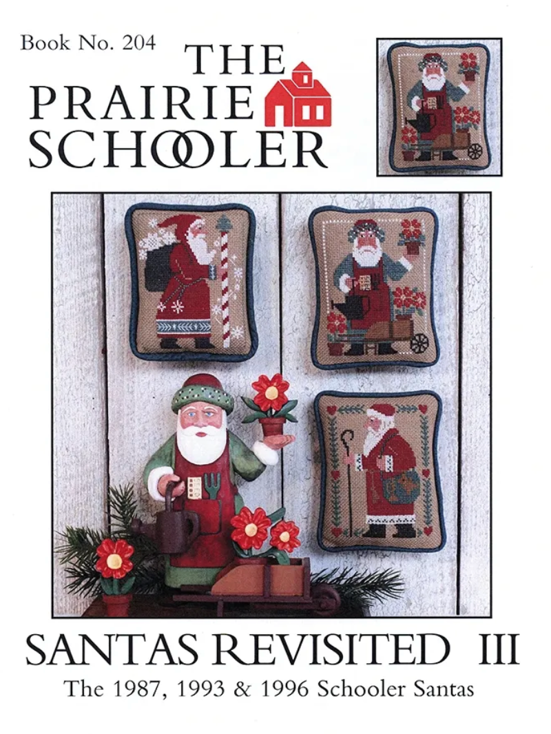 The Prairie Schooler - Santas Revisted III