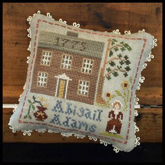 Little House Needleworks - Early Americans: Abigail Adams