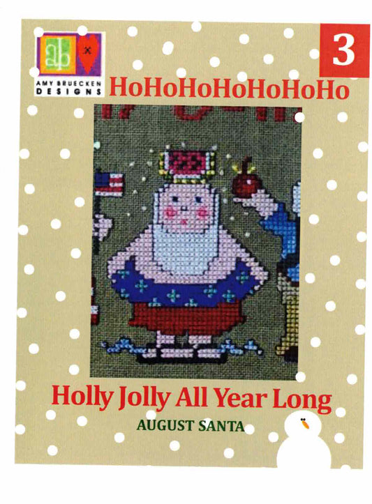 Amy Bruecken Designs - Holly Jolly All Year Long: August Santa