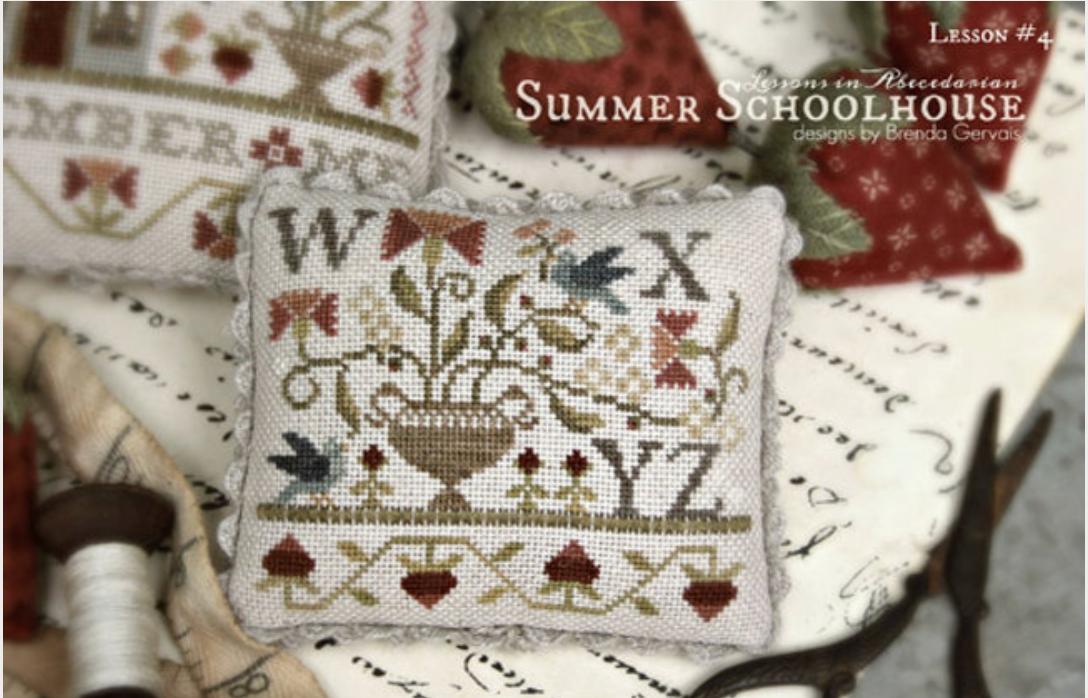 With Thy Needle & Thread - Summer Schoolhouse Lesson 4