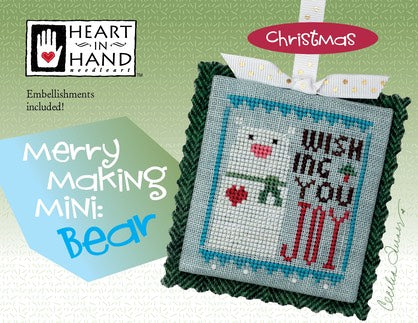 Heart in Hand - Merry Making Mini: Bear