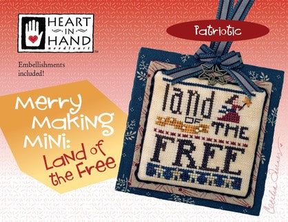 Heart in Hand - Merry Making Mini: Land of the Free